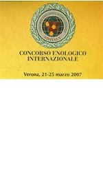 CONCORSO ENOLOGICO INTERNAZIONALE VINITALY 2007 